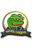 Stay Winning Never Losing Carty Pin